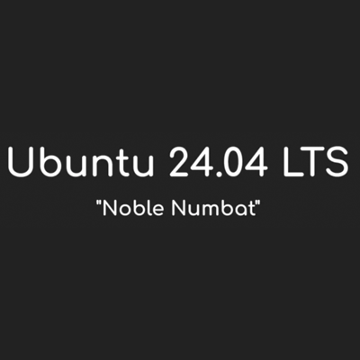 Ubuntu 24.04 LTS(代号“Noble Numbat”)已发布
